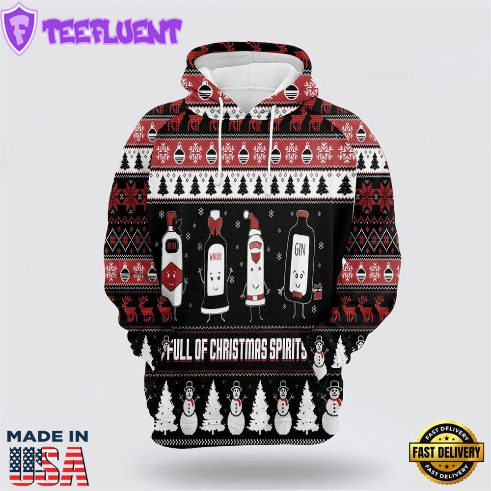 Full Of Christmas Spirits All Over Print 3D Hoodie