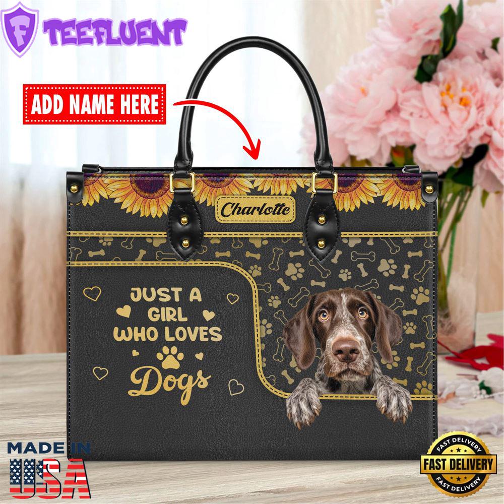 German Wirehaired Pointer Dog Just A Girl Who Loves Dogs Leather Handbag