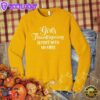 Girls Thanksgiving Blessed With My Girls Sweatshirt