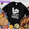 Gobble Till You Wobble Sweatshirt