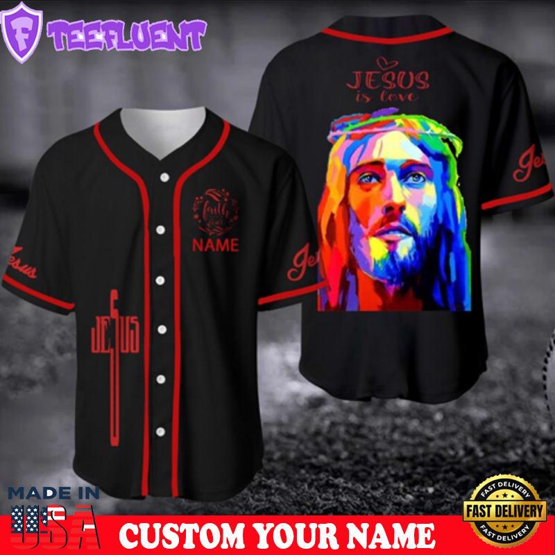 God Colorful Baseball Jersey - Jesus Is Love Custom Baseball Jersey Shirt For Men Women