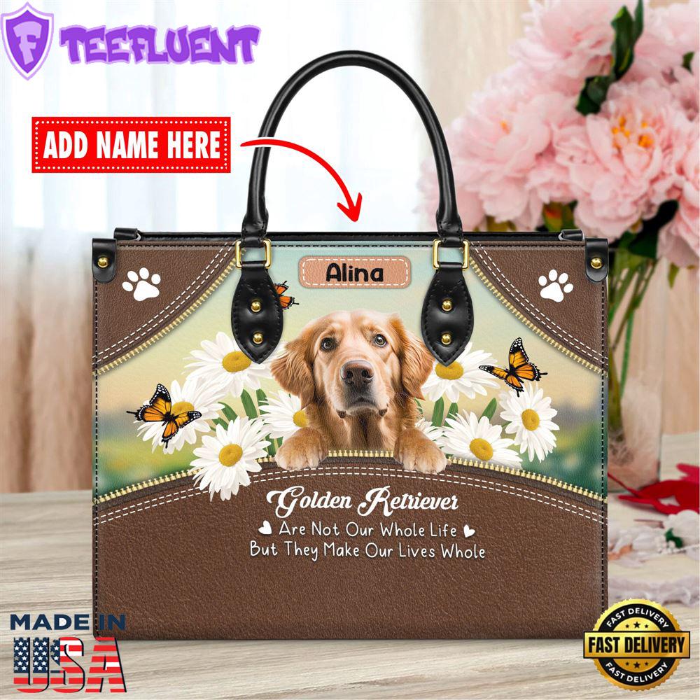 Golden Retriever Dog Are Not Our Whole Life But They Make Our Lives Whole Leather Handbag