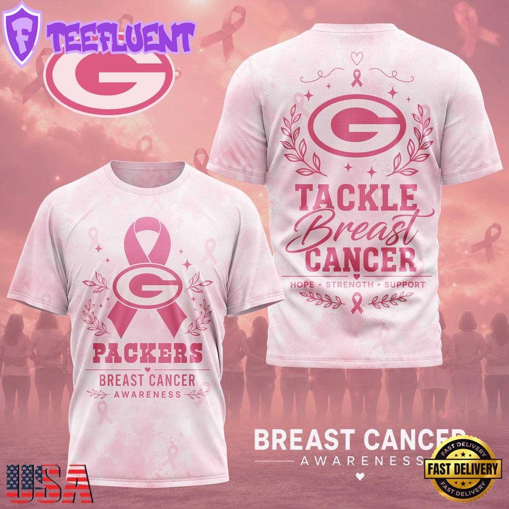 Green Bay Packers NFL Hope Strength Support Breast Cancer 3D T-Shirt