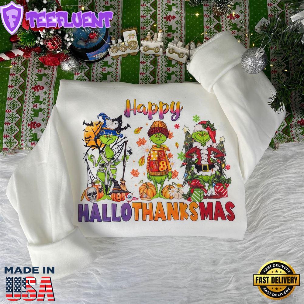 Grinch Happy Hallothanksmas Sweatshirt