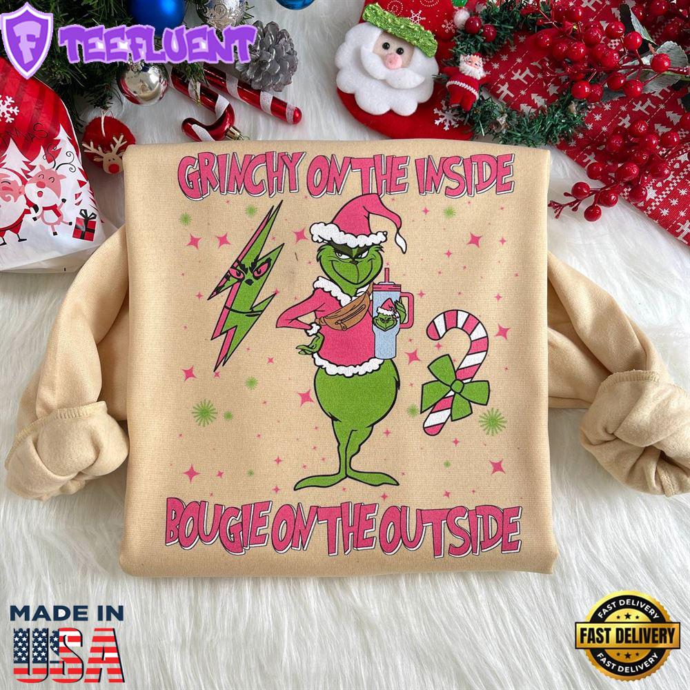 Grinchy On The Inside Bougie On The Outside Shirt