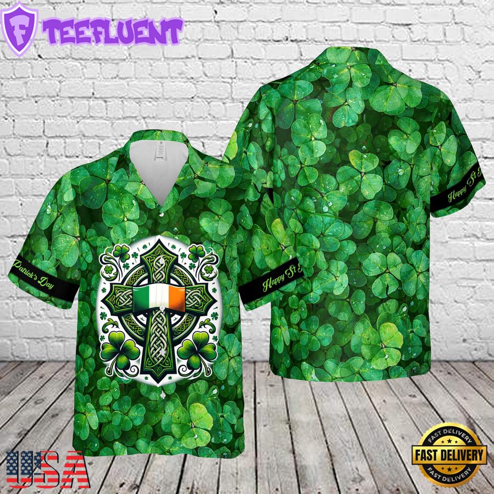 Happy St Patrick's Day Irish Celtic Cross Ireland Flag Shamrock Hawaiian Shirt