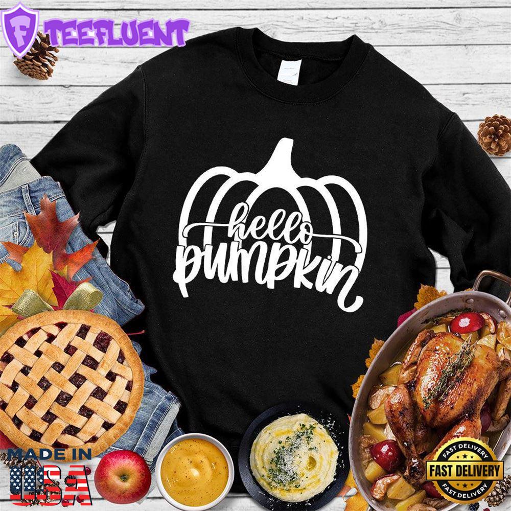 Hello Pumpkin Version 3 Sweatshirt