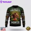 Horse All I Need For Christmas Ugly Christmas Sweater