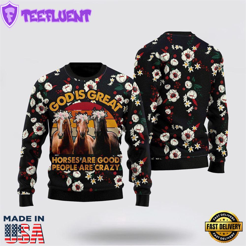 Horses Are Good Ugly Christmas Sweater