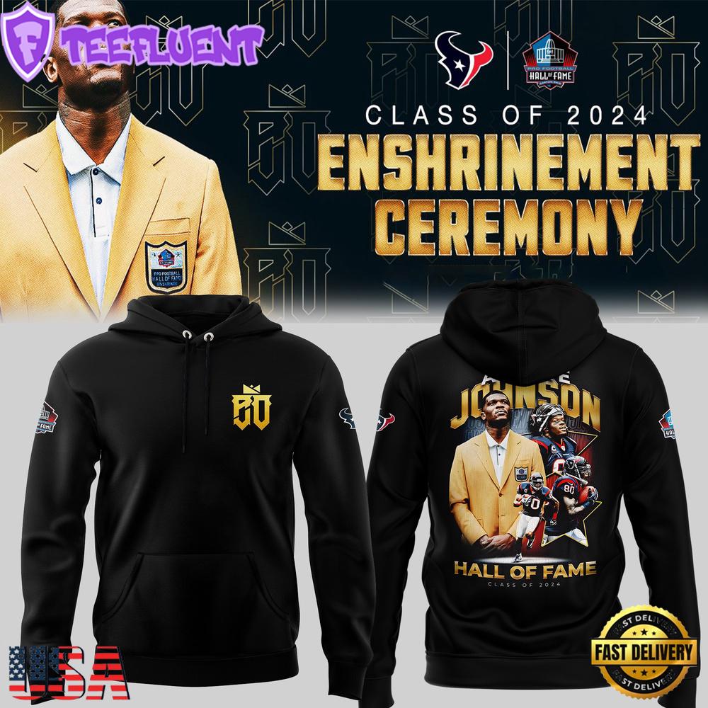 Houston Texans Andre Johnson Hall Of Famer Hoodie