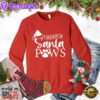 I Believe In Santa Paws Sweatshirt