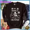 I'm Having A Meltdown Sweatshirt