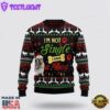 I’m Not Single I Have A Bulldog Ugly Christmas Sweater For Men And Women