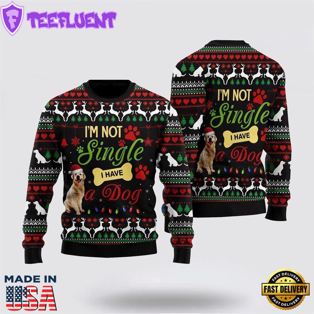 I’m Not Single I Have A Dog Ugly Christmas Sweater For Men And Women
