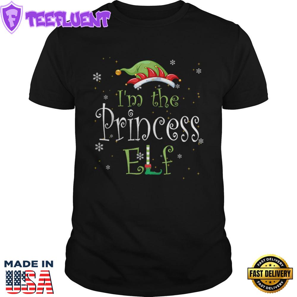 Im The Princess Elf Matching Family Group Christmas Shirt