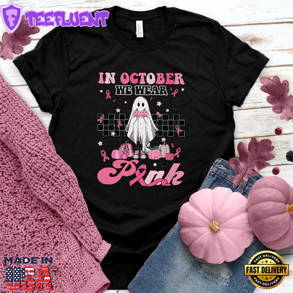 In October We Wear Pink Version 2 T-Shirt Colored Edition