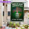 Irish By Blood American By Birth Patriot By Choice House And Garden Flag Decor