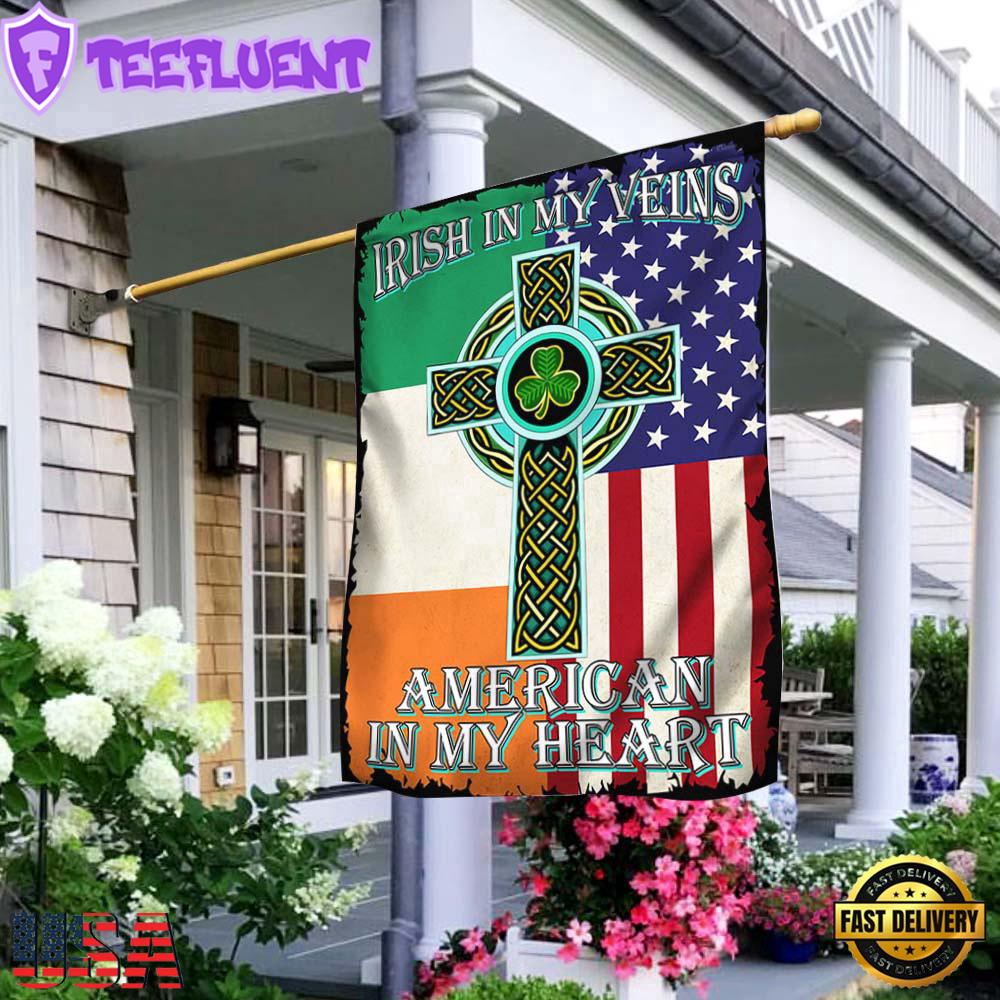 Irish Celtic Cross Irish In My Veins American In My Heart House And Garden Flag