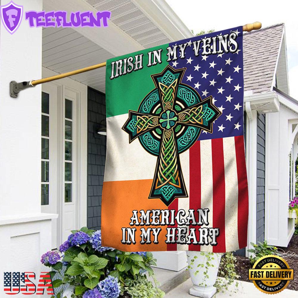 Irish Celtic Knot Cross Irish In My Veins American In My Heart House And Garden Flag