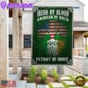 Irish Irish By Blood American By Birth Patriot By Choice Fla House And Garden Flag