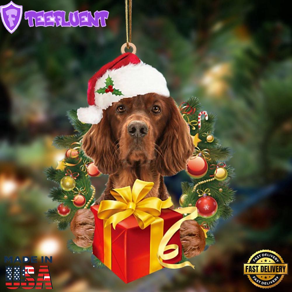 Irish Setter-Dogs Give Gifts Hanging Ornament, Gift For Christmas