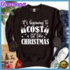 It's Beginning To Cost A Lot Like Christmas Sweatshirt