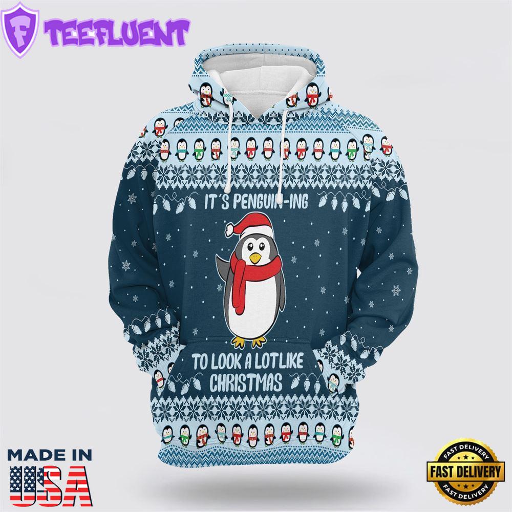 It's Penguin-ing Christmas All Over Print 3D Hoodie
