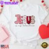 Jesus Is My Happy Valentine Unisex T-Shirt