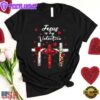 Jesus Is My Valentine Christian Cross with Roses Unisex T-Shirt