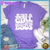 Just A Girl Who Loves Dogs T-Shirt