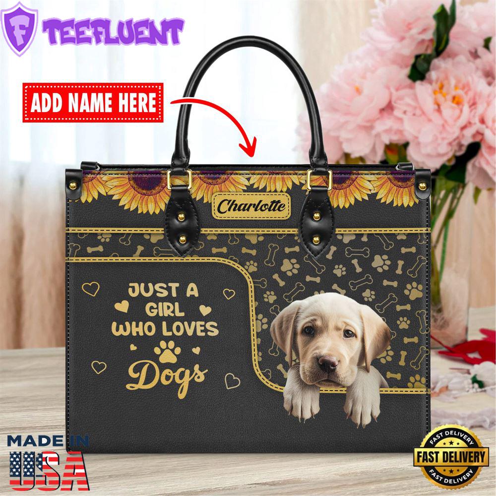 Labrador Retriever Dog Just A Girl Who Loves Dogs Leather Handbag