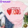 Let All That You Do Be Done In Love Christian Unisex T-Shirt