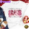 Let All that You Do Be Done in Love Floral Unisex T-Shirt