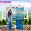Let Your Faith Be Bigger Than Your Fear Customized Jesus Stanley Tumbler 40oz