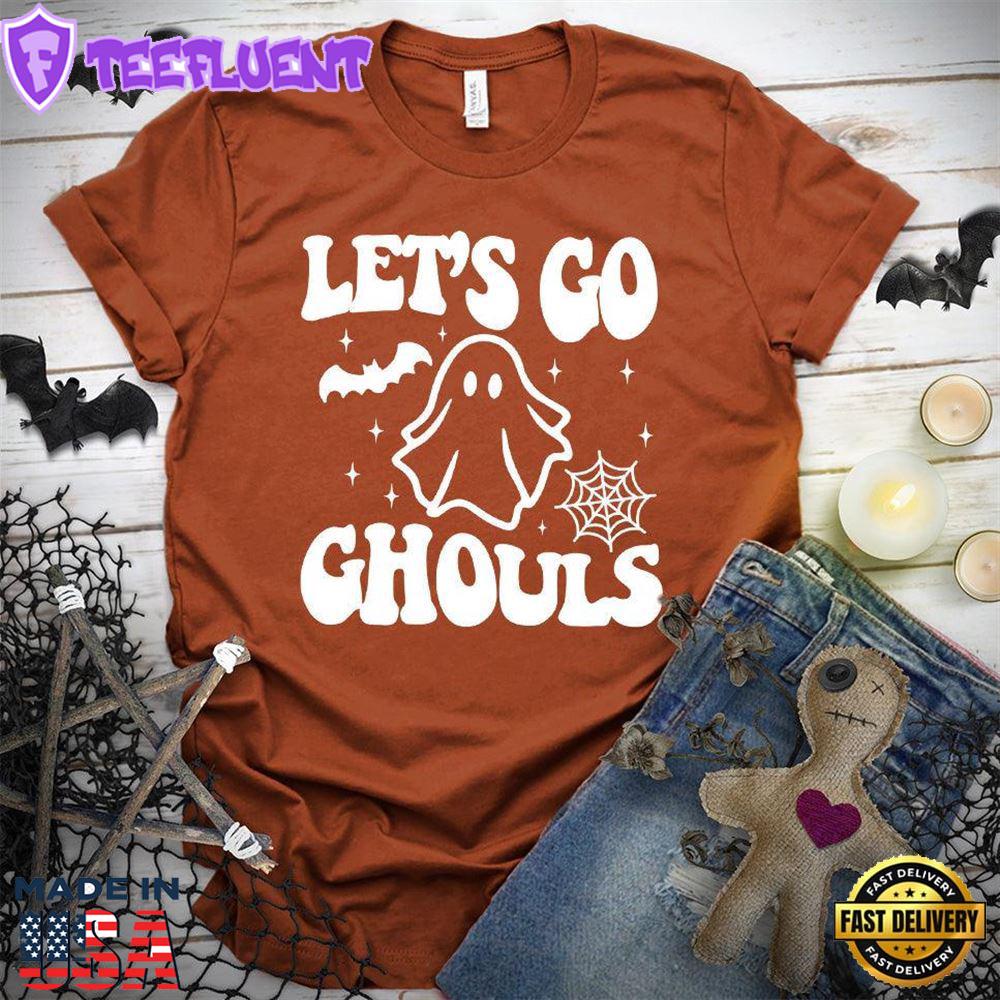 Let's Go Ghouls T-Shirt