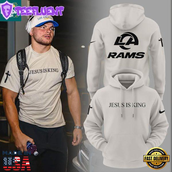 Los Angeles Rams Jesus Is King 2025 Keep The Faith And Win Hoodie