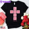 Love God John 3.16 Christian Valentine's Day Unisex T-Shirt