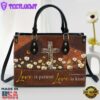 Love Is Patient Old Rugged Cross Leather Handbag Christ Gifts Leather Bags