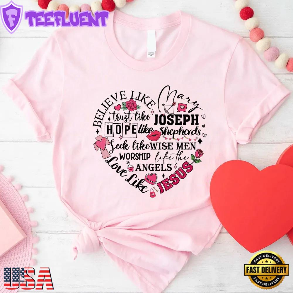 Love Like Jesus Unisex T-Shirt
