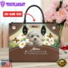 Maltese Dog Are Not Our Whole Life But They Make Our Lives Whole Leather Handbag