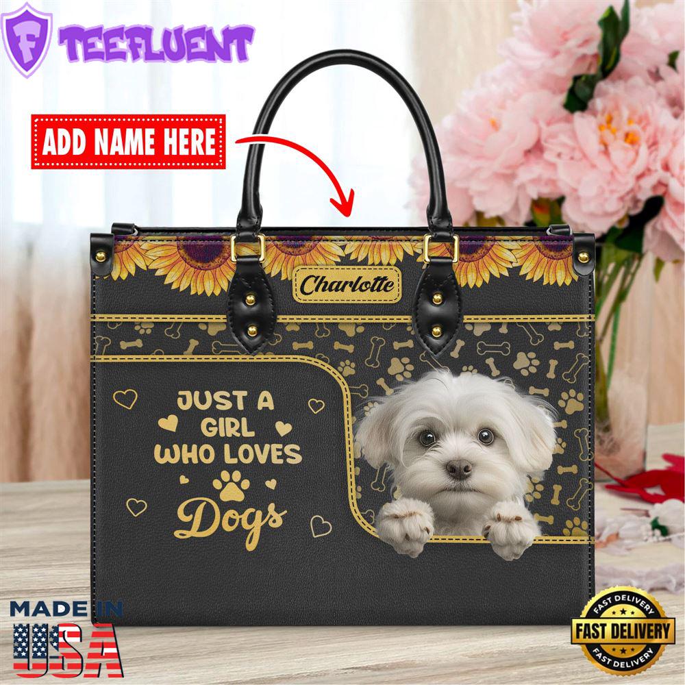 Maltese Dog Just A Girl Who Loves Dogs Leather Handbag