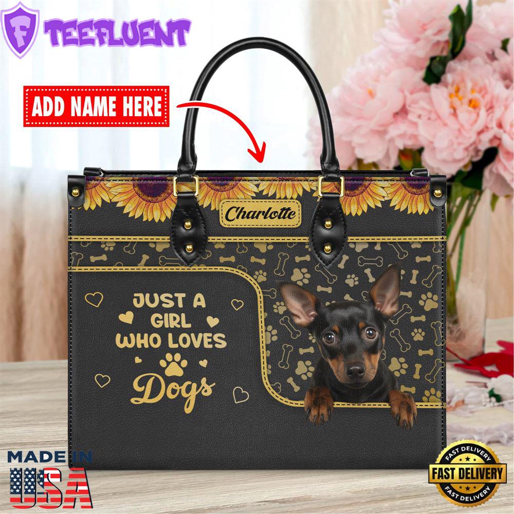 Miniature Pinscher Dog Just A Girl Who Loves Dogs Leather Handbag
