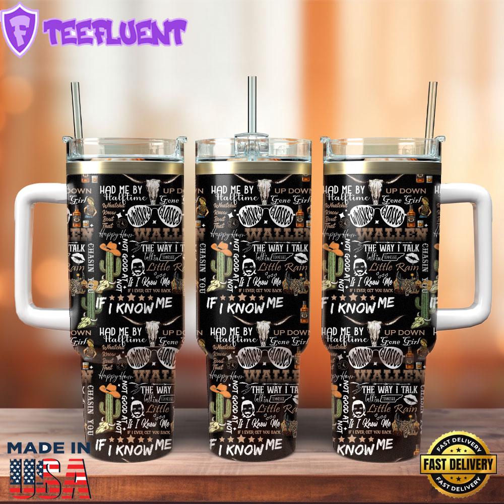 Morgan Wallen Music if i know me Custom Stanley Quencher 40oz Stainless Steel Tumbler