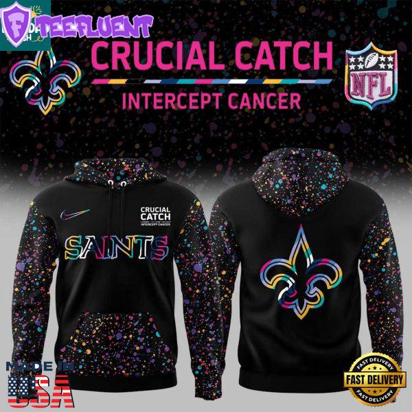 New Orleans Saints Crucial Catch Against Intercept Cancer 2025 Hoodie
