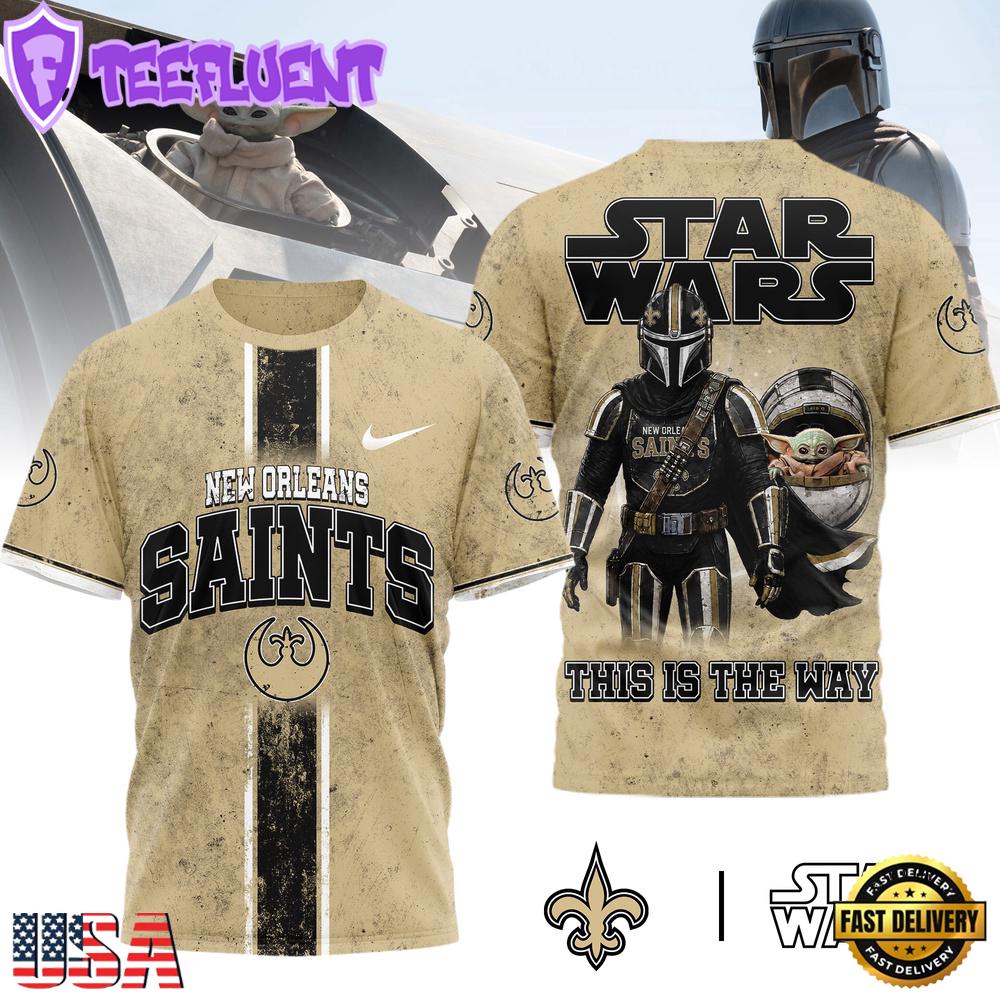 New Orleans Saints NFL This Is The Way Star Wars 3D T-Shirt For Fans