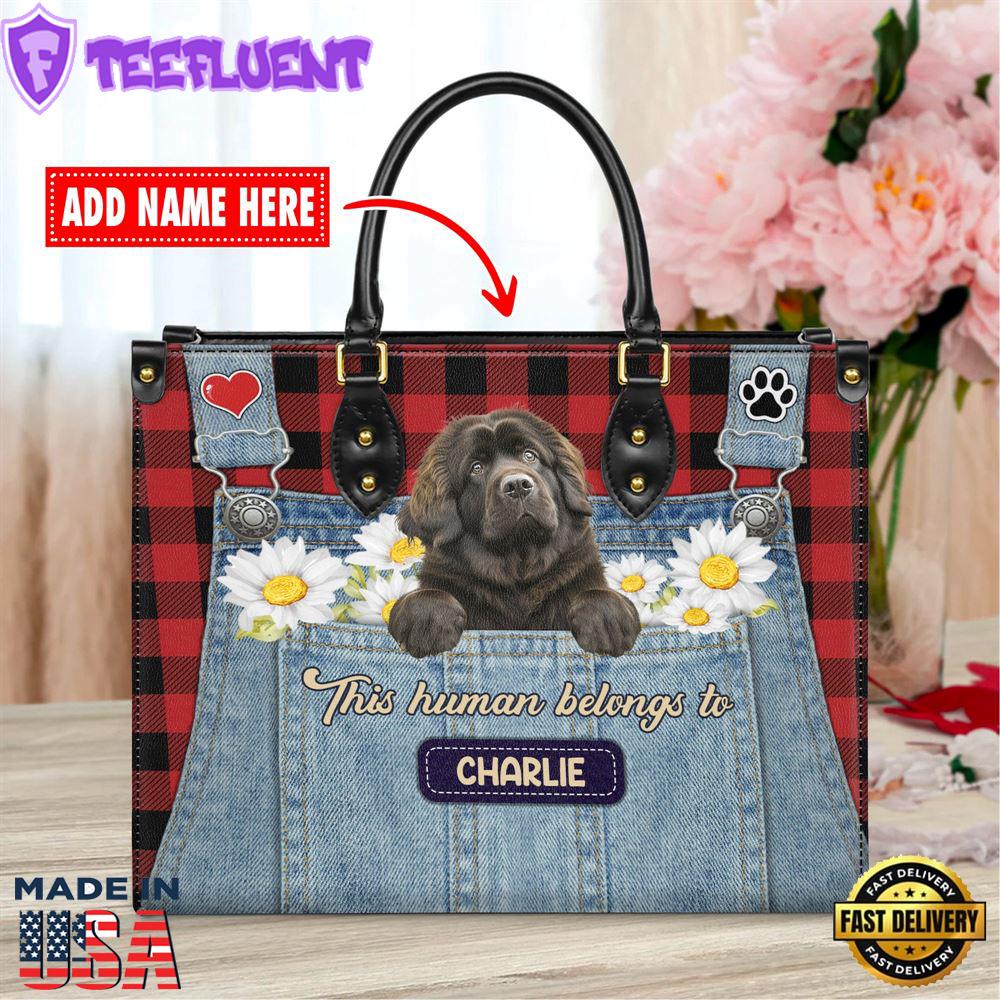 Newfoundland Dog This Human Belongs To Leather Handbag