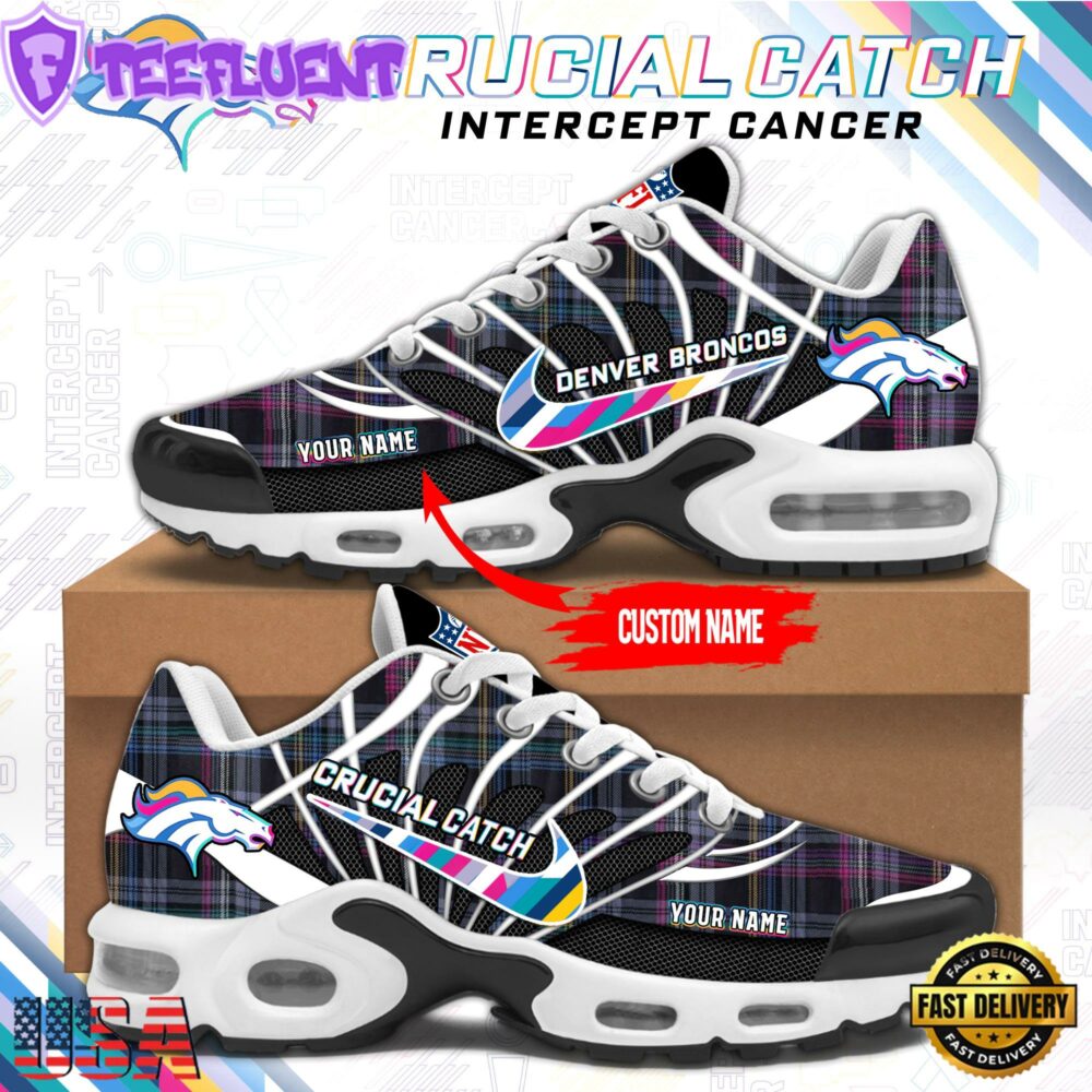 NFL Denver Broncos Crucial Catch Intercept Cancer Air Max Plus Shoes Sneaker