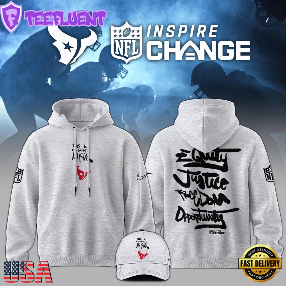 NFL Houston Texans Be A Change Maker Hoodie
