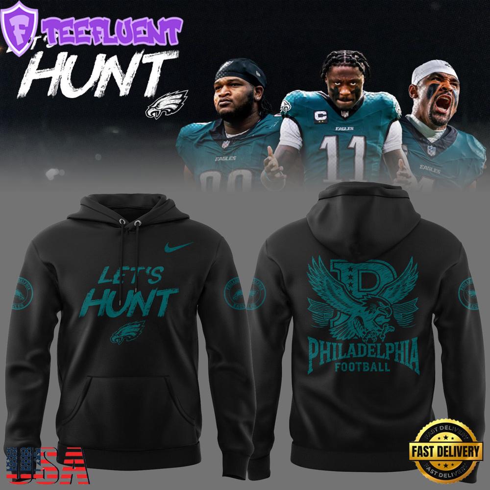 NFL Philadelphia Eagles Football Let’s Hunt 2025 Limited Edition Hoodie