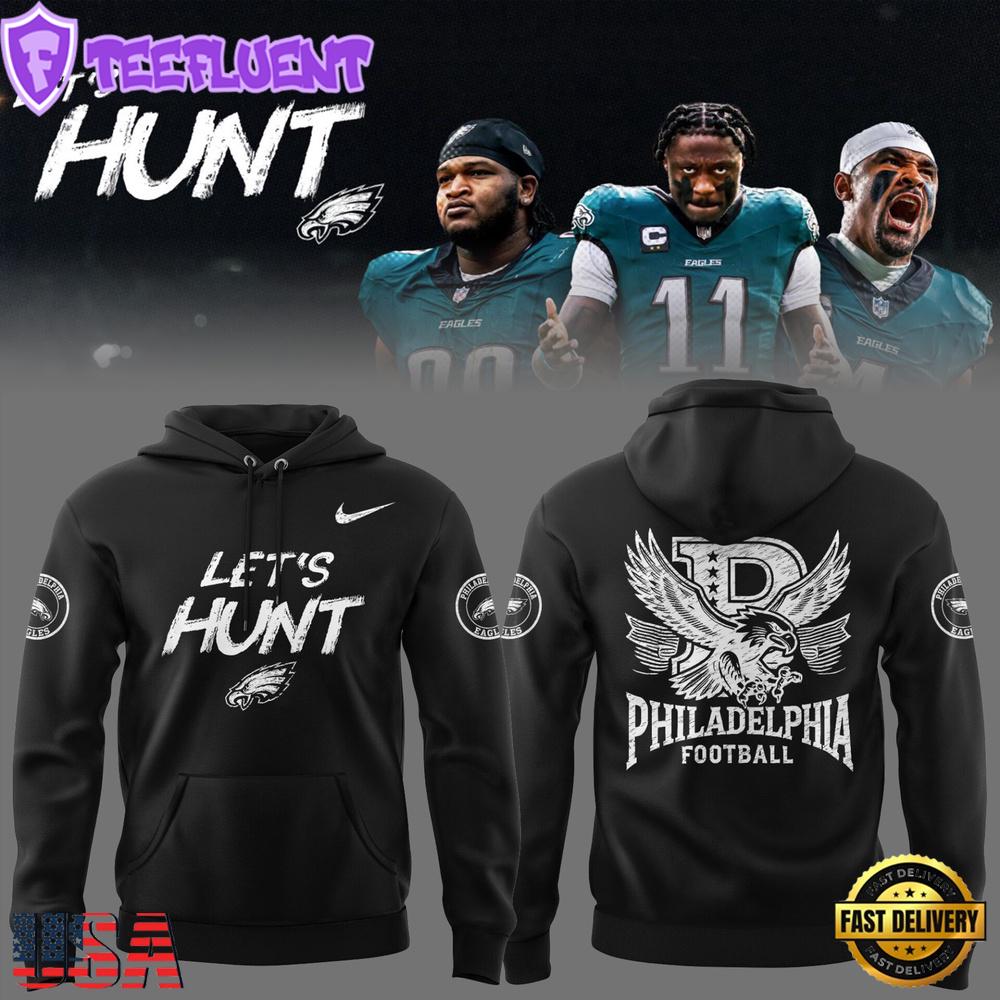 NFL Philadelphia Eagles Let’s Hunt 2025 Limited Hoodie